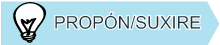 Propón/sugiere